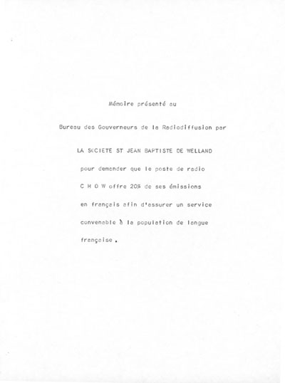 M&eacute;moire pr&eacute;sent&eacute; par la Soci&eacute;t&eacute; Saint-Jean-Baptiste de Welland