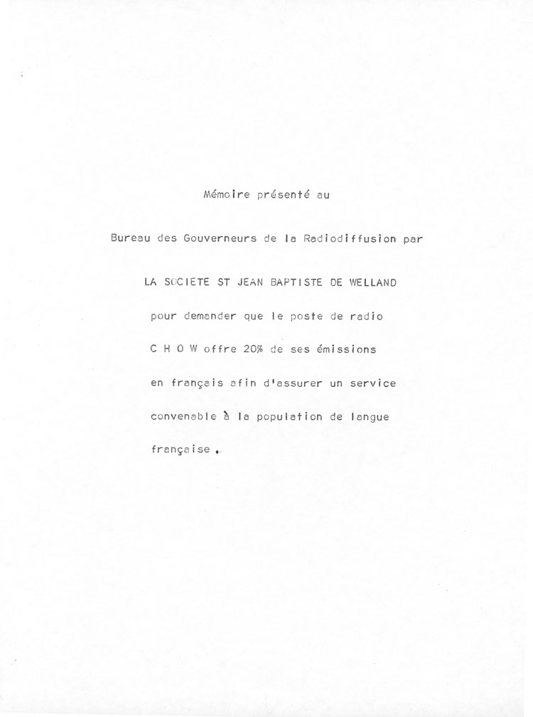 M&eacute;moire pr&eacute;sent&eacute; par la Soci&eacute;t&eacute; Saint-Jean-Baptiste de Welland