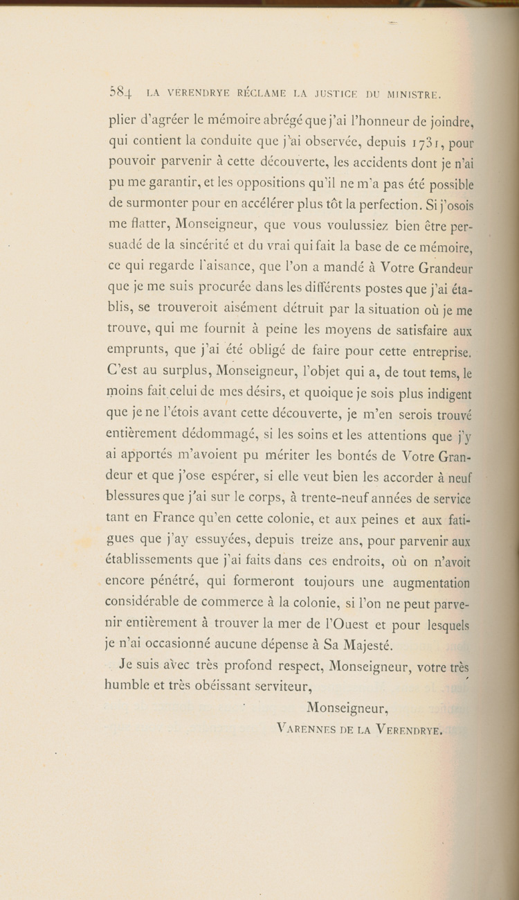 Reproduction de la cinq cent quatre-vingt-quatri&egrave;me page du sixi&egrave;me volume de D&eacute;couverte et &eacute;tablissements des Fran&ccedil;ais dans l’ouest et dans le sud de l’Am&eacute;rique septentrionale, 1614-1754, de Pierre Margry, comprenant une lettre et un m&eacute;moire de Pierre Gaultier de Varennes, sieur de La V&eacute;rendrye, en date du 31 octobre 1744, qui fait &eacute;tat de ses exp&eacute;ditions vers l’Ouest et des difficult&eacute;s rencontr&eacute;es, 1879-1888.