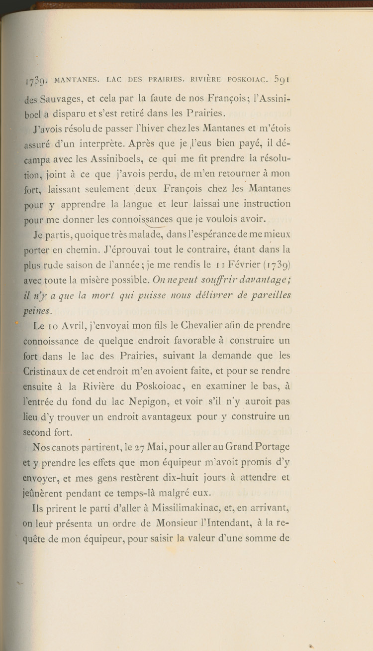 Reproduction de la cinq cent quatre vingt onzi&egrave;me page du sixi&egrave;me volume de D&eacute;couverte et &eacute;tablissements des Fran&ccedil;ais dans l’ouest et dans le sud de l’Am&eacute;rique septentrionale, 1614-1754, de Pierre Margry, comprenant une lettre et un m&eacute;moire de Pierre Gaultier de Varennes, sieur de La V&eacute;rendrye, en date du 31 octobre 1744, qui fait &eacute;tat de ses exp&eacute;ditions vers l’Ouest et des difficult&eacute;s rencontr&eacute;es, 1879-1888.