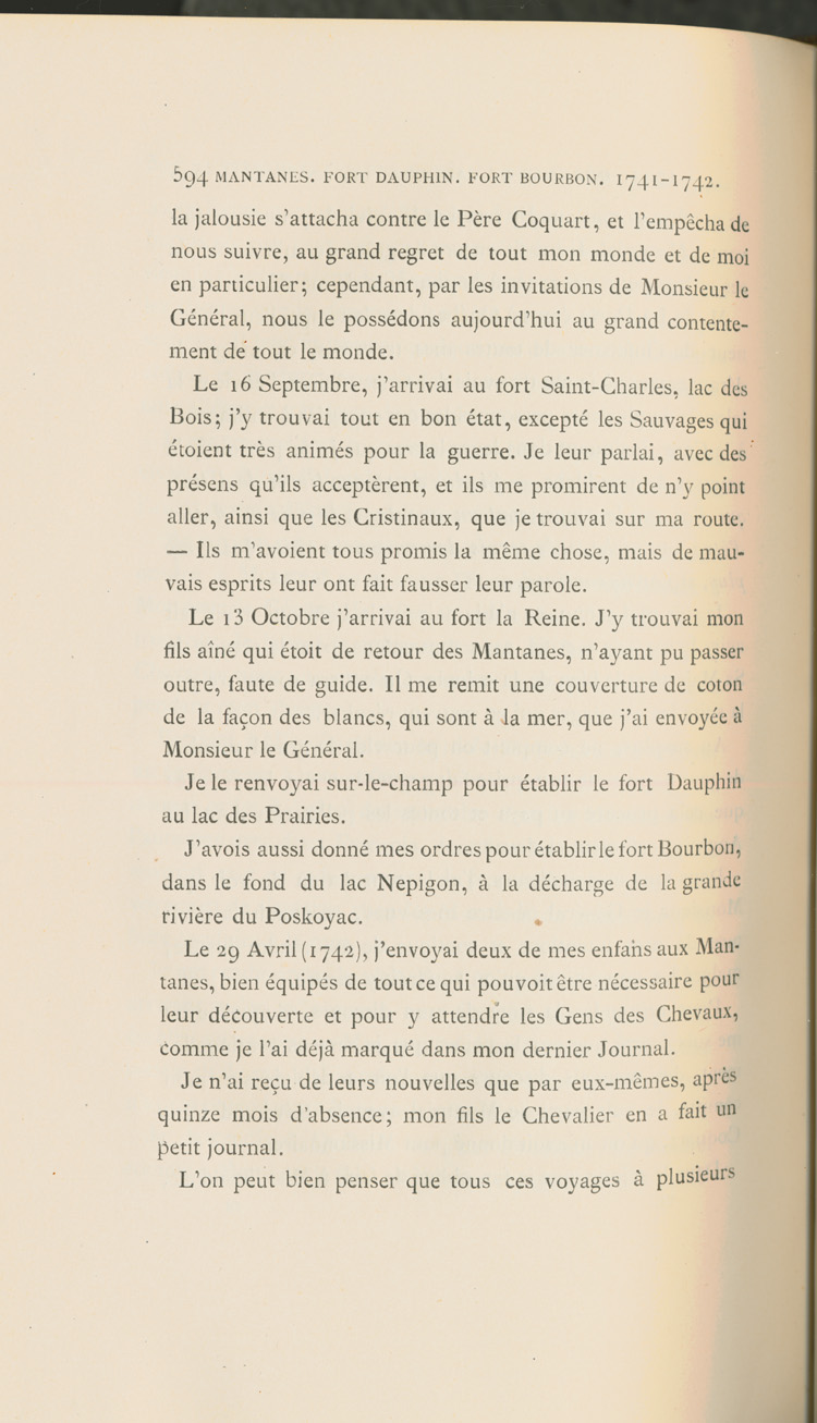 Reproduction de la cinq cent quatre-vingt-quatorzi&egrave;me page du sixi&egrave;me volume de D&eacute;couverte et &eacute;tablissements des Fran&ccedil;ais dans l’ouest et dans le sud de l’Am&eacute;rique septentrionale, 1614-1754, de Pierre Margry, comprenant une lettre et un m&eacute;moire de Pierre Gaultier de Varennes, sieur de La V&eacute;rendrye, en date du 31 octobre 1744, qui fait &eacute;tat de ses exp&eacute;ditions vers l’Ouest et des difficult&eacute;s rencontr&eacute;es, 1879-1888.