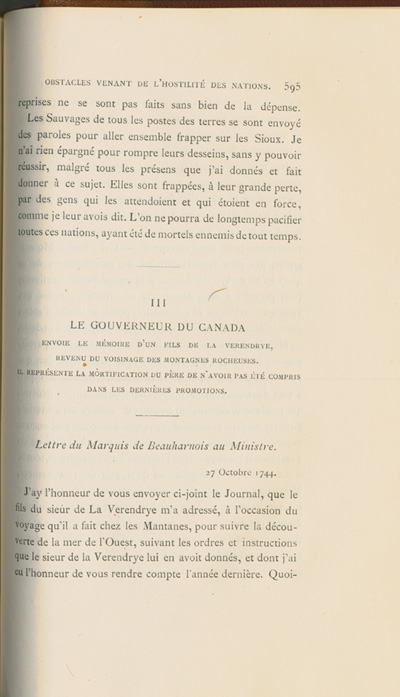 Reproduction de la cinq cent quatre-vingt-quinzi&egrave;me page du sixi&egrave;me volume de D&eacute;couverte et &eacute;tablissements des Fran&ccedil;ais dans l’ouest et dans le sud de l’Am&eacute;rique septentrionale, 1614-1754, de Pierre Margry, comprenant une lettre et un m&eacute;moire de Pierre Gaultier de Varennes, sieur de La V&eacute;rendrye, en date du 31 octobre 1744, qui fait &eacute;tat de ses exp&eacute;ditions vers l’Ouest et des difficult&eacute;s rencontr&eacute;es, 1879-1888.